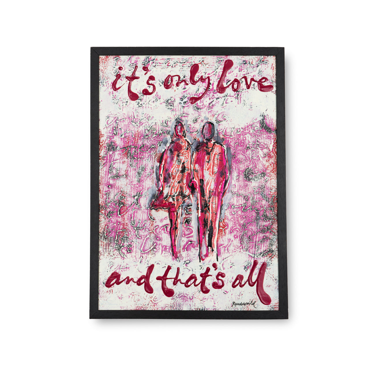 It's Only Love