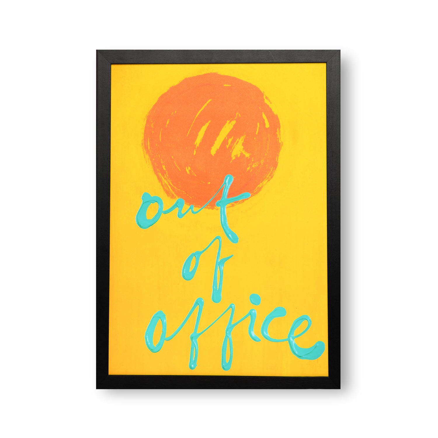 Poster Out Of Office Sun